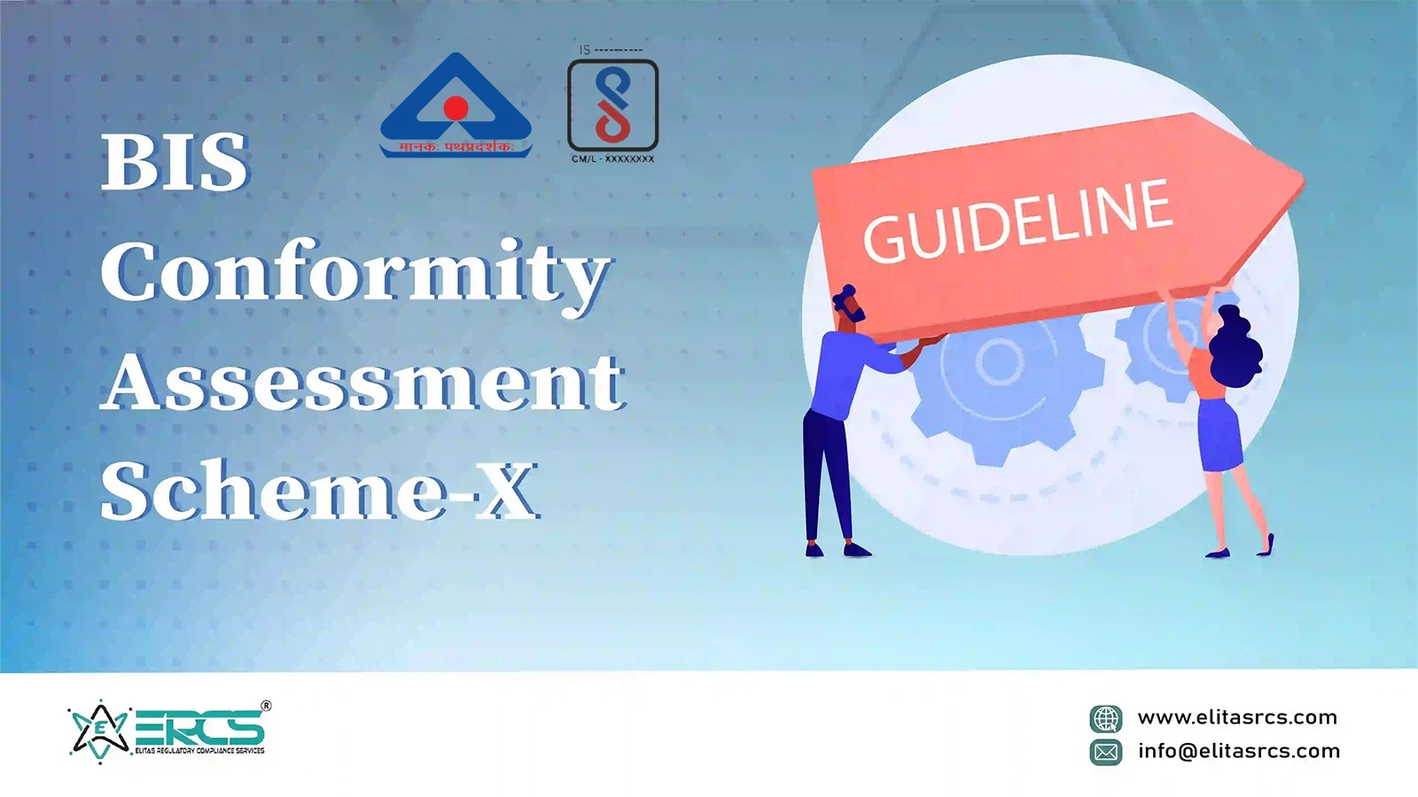 BIS   Conformity Assessment Scheme-X