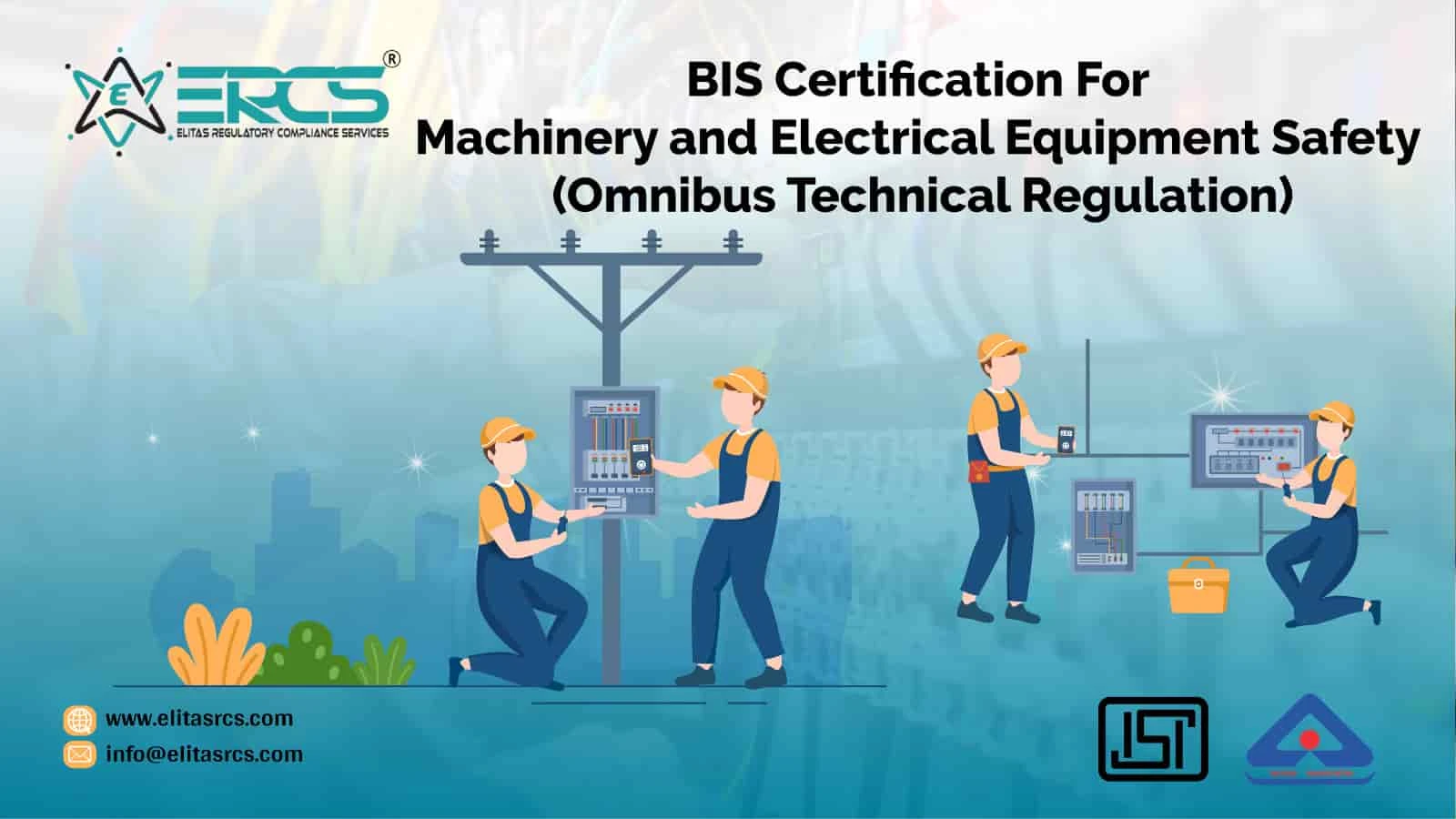 Information about BIS Certification for Machinery and Electrical Equipment Safety (OTR)