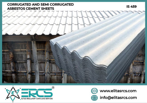BIS Certification for Corrugated and Semi Corrugated Asbestos Cement Sheets in India