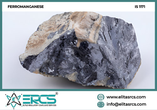 BIS Certification for Ferromanganese in India