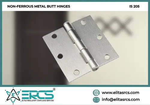 BIS Certification for Non-Ferrous Metal Butt Hinges in India