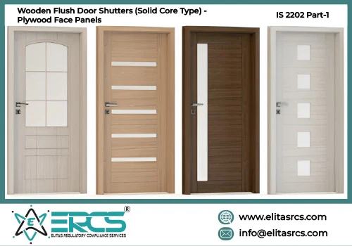 BIS Certification for Wooden Flush Door Shutters (Solid Core Type) – Particle Board, High Density Fibre Board, Medium Density Fibre Board and Fibre Hardboard Face Panel in India