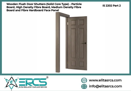 BIS Certification for Wooden Flush Door Shutters (Solid Core Type) - Plywood Face Panels  in India