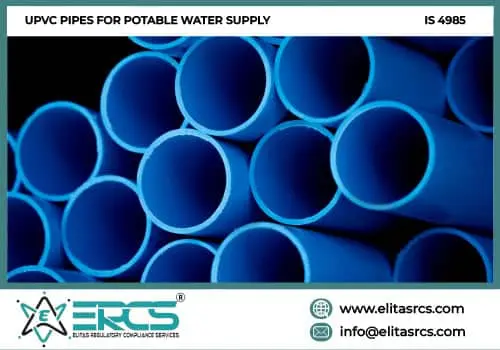 BIS Certification for UPVC Pipes for Potable Water Supply in India