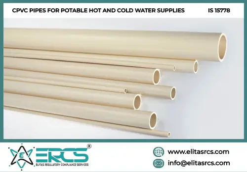 BIS Certification for Chlorinated Polyvinyl Chloride Pipe for Potable Hot and Cold Water Distribution in India