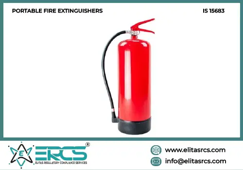 BIS Certification for Portable Fire Extinguishers in India