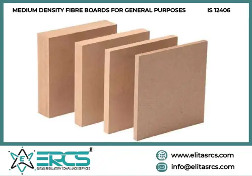 BIS Certification for Medium Density Fibre Boards for General Purposes in India