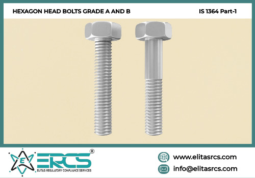 BIS Certification for Hexagon Head Bolts Grade A and B in India
