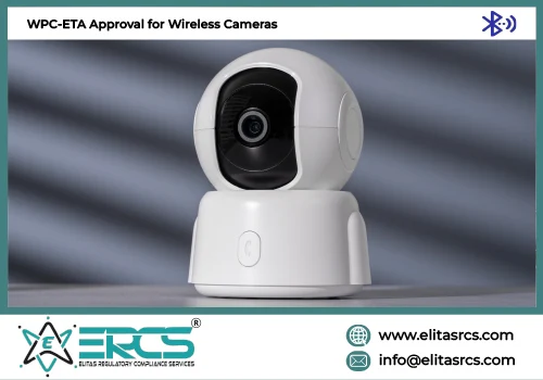 WPC Certification India for Wireless Cameras