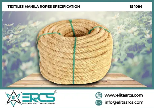 BIS Certification for Manila Ropes (Textiles) in India