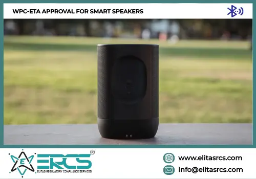 Details about WPC Certification for Smart Speaker