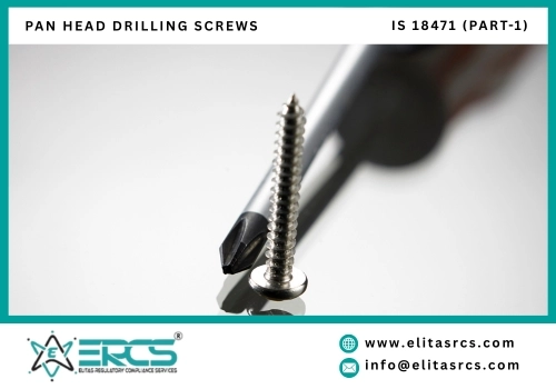 Information about BIS Certification for Pan Head Drilling Screws
