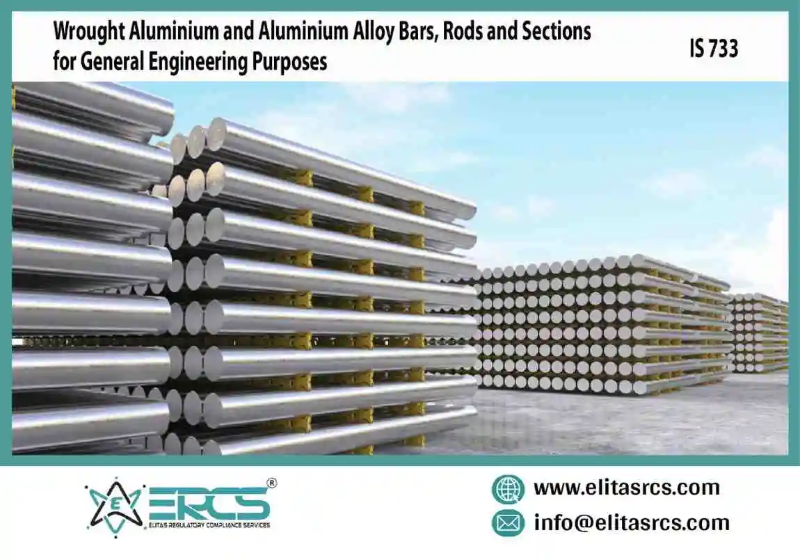 BIS Certification for Wrought Aluminum and Aluminum Alloy Bars, Rods and Sections in India