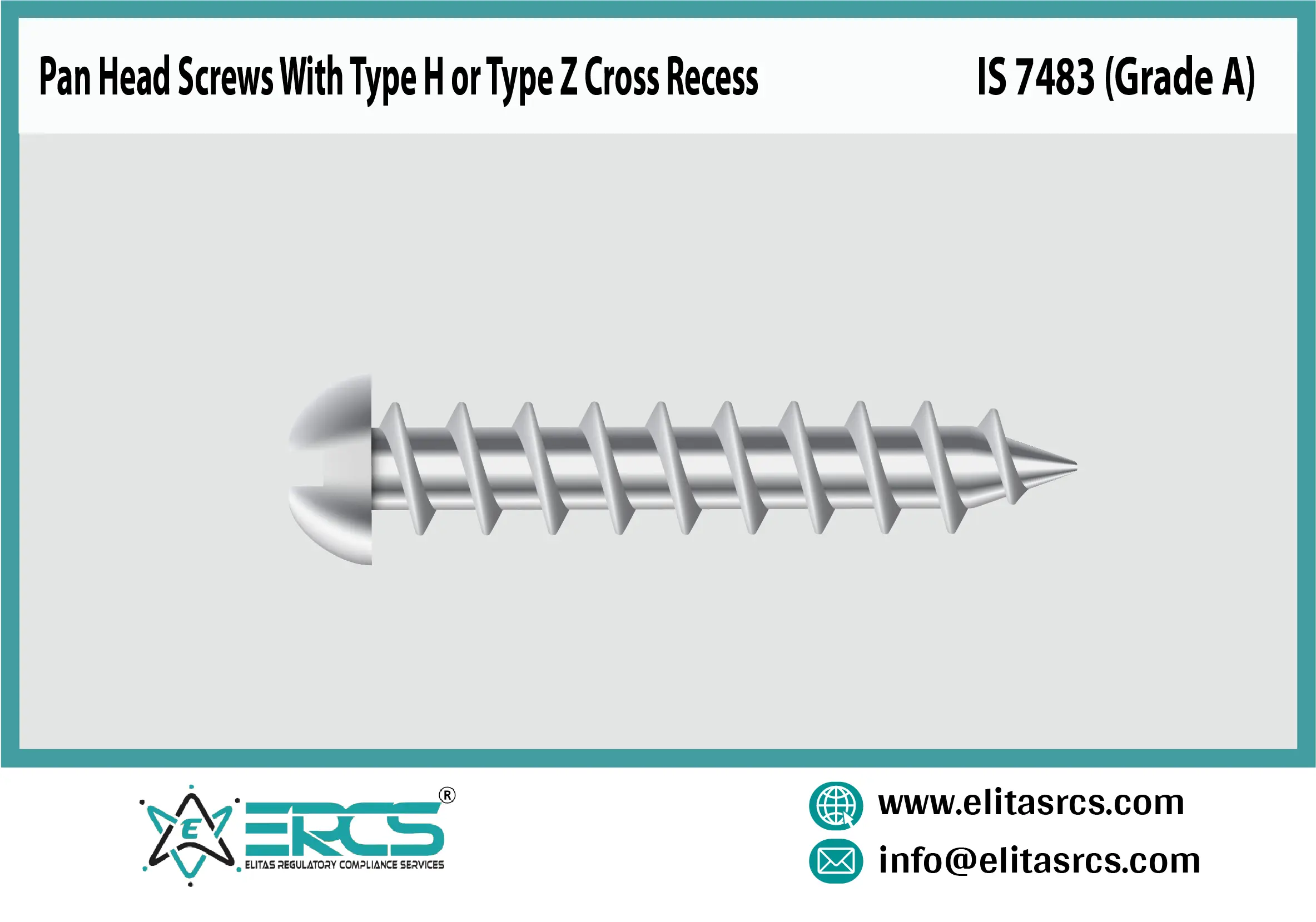 BIS Certification for Pan Head Screws With Type H or Type Z Grade A in India