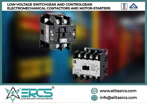 BIS Scheme-X for  Electromechanical Contactors and Motor Starters