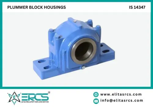 BIS Certification for Plummer Block Housings in India