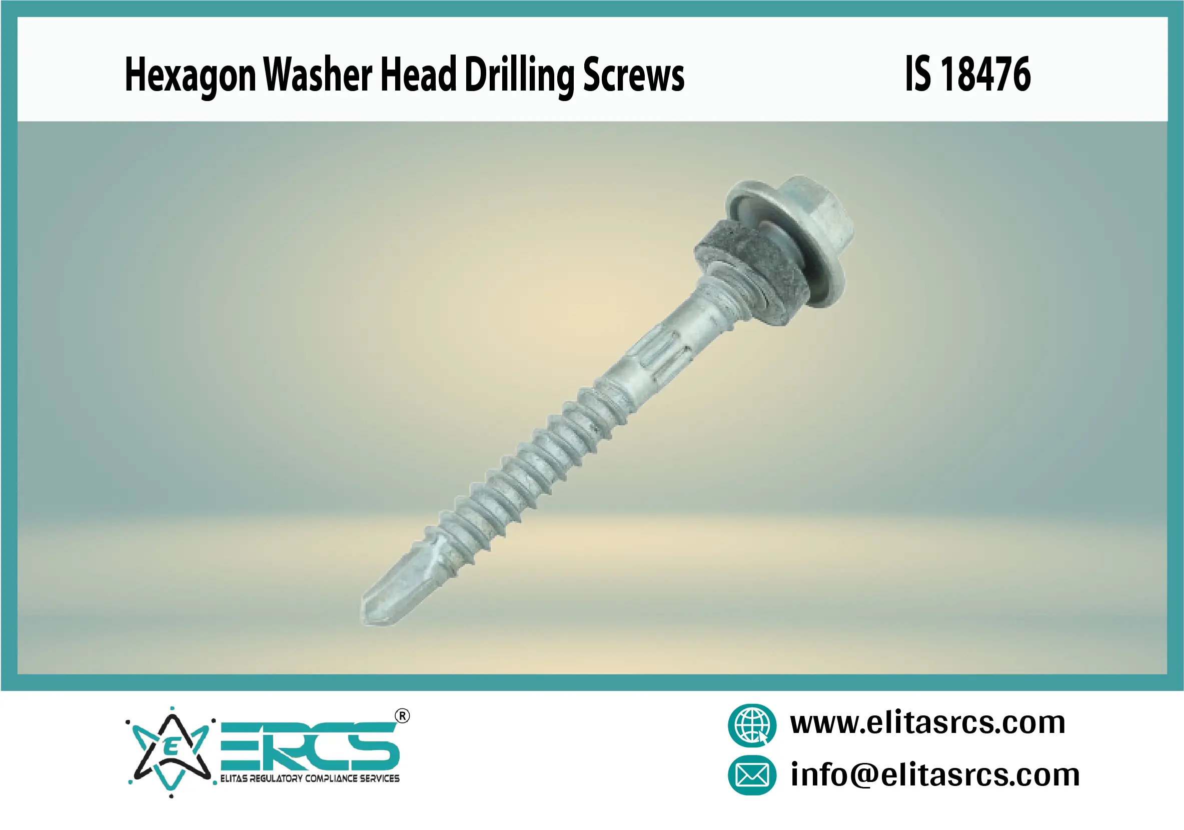BIS Certification for Fasteners Hexagon Washer Head Drilling Screws in India