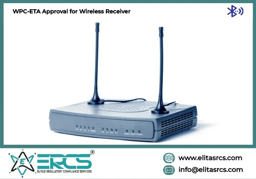 WPC Certification India for Wireless Receiver